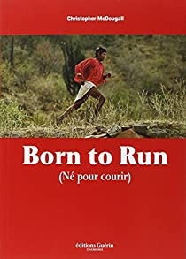 Born to run (N pour courir)  par Christopher McDougall