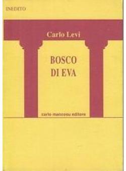 Bosco di Eva par Carlo Levi
