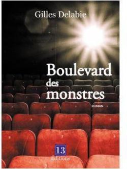 Boulevard des monstres par Gilles Delabie