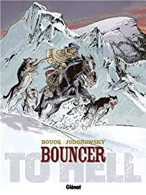 Bouncer, tome 8 : To hell par Alejandro Jodorowsky