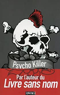 Psycho Killer par Bourbon Kid