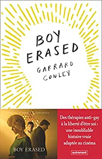 Boy Erased par Garrard Conley