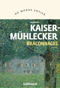 Braconnages par Reinhard Kaiser-Mhlecker