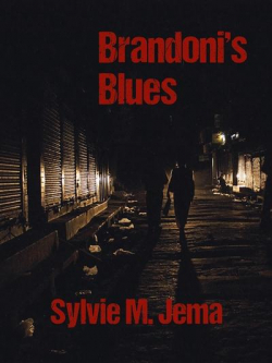 Brandoni's blues par Sylvie M. Jema