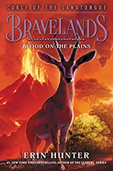 Bravelands - Curse of the Sandtongue, tome 3 : Blood on the Plains par Erin Hunter