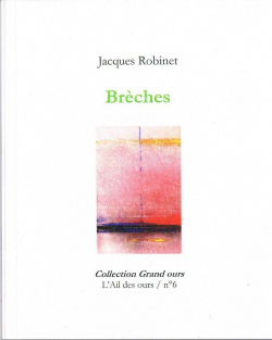 Brches par Jacques Robinet