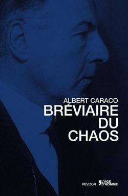 Brviaire du chaos par Albert Caraco