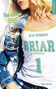 Briar Universit, tome 1 : The chase par Elle Kennedy