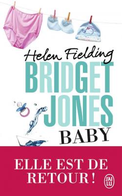 Bridget Jones, tome 4 : Baby - Le Journal par Helen Fielding