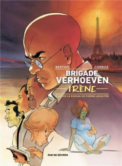 Brigade Verhoeven, tome 2 : Irne (BD) par Pierre Lemaitre
