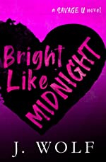 Bright Like Midnight par Julia Wolf