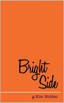 Bright Side par Kim Holden