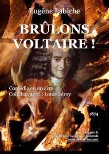 Brlons Voltaire ! par Eugne Labiche