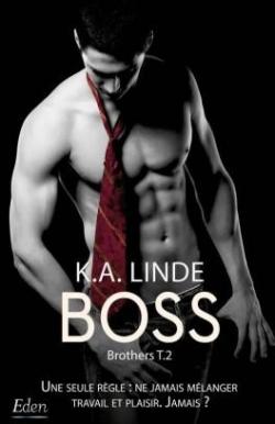 Brothers, tome 2 : Boss par Linde