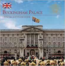 Buckingham Palace Guide-souvenir officiel par Jonathan Marsden
