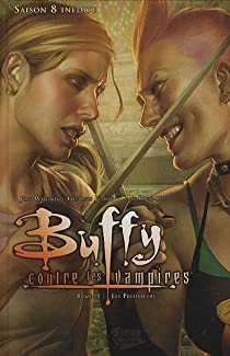 Buffy contre les vampires - Saison 8, tome 5 : Les prdateurs par Cliff Richards