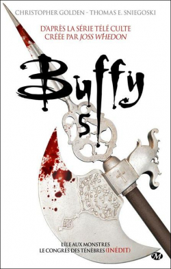 Buffy - Intgrale, tome 5 par Christopher Golden
