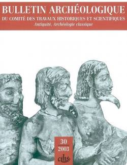 Bulletin Archeologique Du Comite Des Travaux Historiques Et Scientifiques n30 : approches techniques de la sculpture antique par Franois Baratte