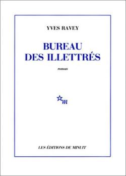 Bureau des illettrs par Yves Ravey