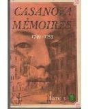 Mmoires, tome 3/5 : 1749-1753  par Giacomo Casanova