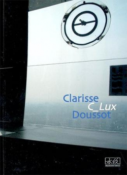 C_Lux par Clarisse Doussot