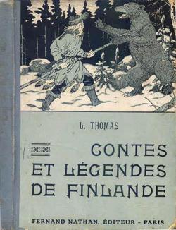 Contes et lgendes de Finlande par Lucie Thomas