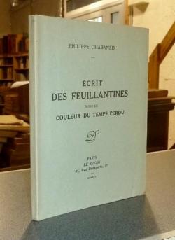 Ecrits des Feuillantines - Couleur du temps perdu par Philippe Chabaneix