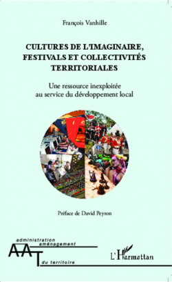 Cultures de l'imaginaire, festivals et collectivits territoriales par Franois Vanhille
