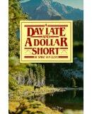 A Day Late and A Dollar Short par Spike Van Cleve
