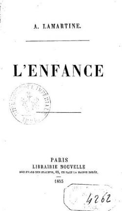 L'Enfance par Alphonse de Lamartine