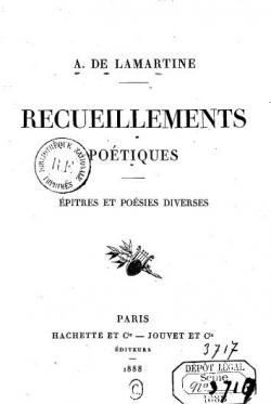 Recueillements potiques : pitres et posies diverses par Alphonse de Lamartine