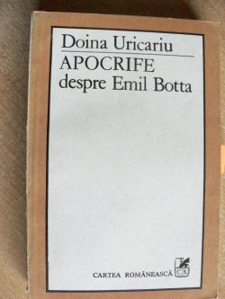 APOCRIFE despre Emil Botta par Doina Uricariu