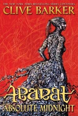Abarat, tome 3 : Absolute midnight par Clive Barker