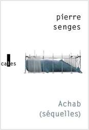 Achab (squelles) par Pierre Senges