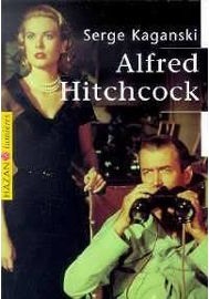 Alfred hitchcock par Serge Kaganski