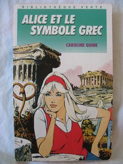 Alice et le symbole grec par Caroline Quine