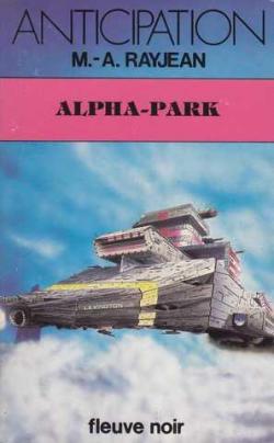 Alpha park par Max-Andr Rayjean
