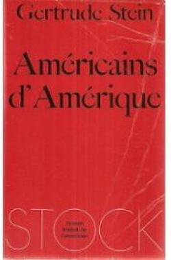 Amricains d'Amrique par Gertrude Stein