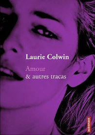 Amour & autres tracas par Laurie Colwin