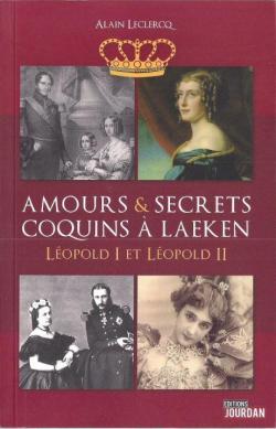 Amours & secrets coquins  Laeken par Alain Leclercq