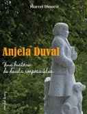 Anjela Duval, une histoire de deuils impossibles par Marcel Diouris