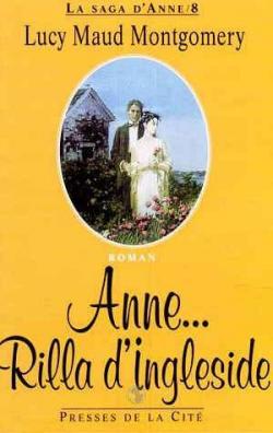 La saga d'Anne, tome 8 : Anne... Rilla d'Ingleside par Lucy Maud  Montgomery