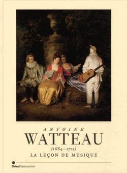 Antoine Watteau (1684-1721) La Leon de Musique par Florence Raymond