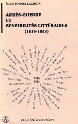 Aprs-guerre et sensibilits littraires, 1919-1924 par Eliane Tonnet-Lacroix