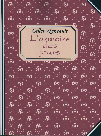L'armoire des jours par Gilles Vigneault