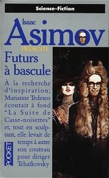 Futurs  bascule par Isaac Asimov