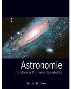 Astronomia. Un'introduzione all'universo delle stelle par Stefan Deiters