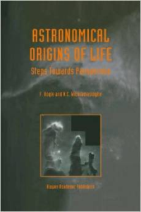 Astronomical origins of life : steps towards panspermia par Fred Hoyle