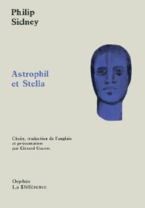 Astrophil et Stella   par Philip Sidney