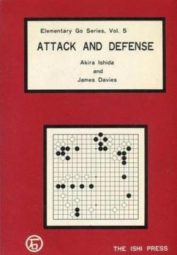 Attack and Defense Elementary Go Series, Vol. 5 par James Davies